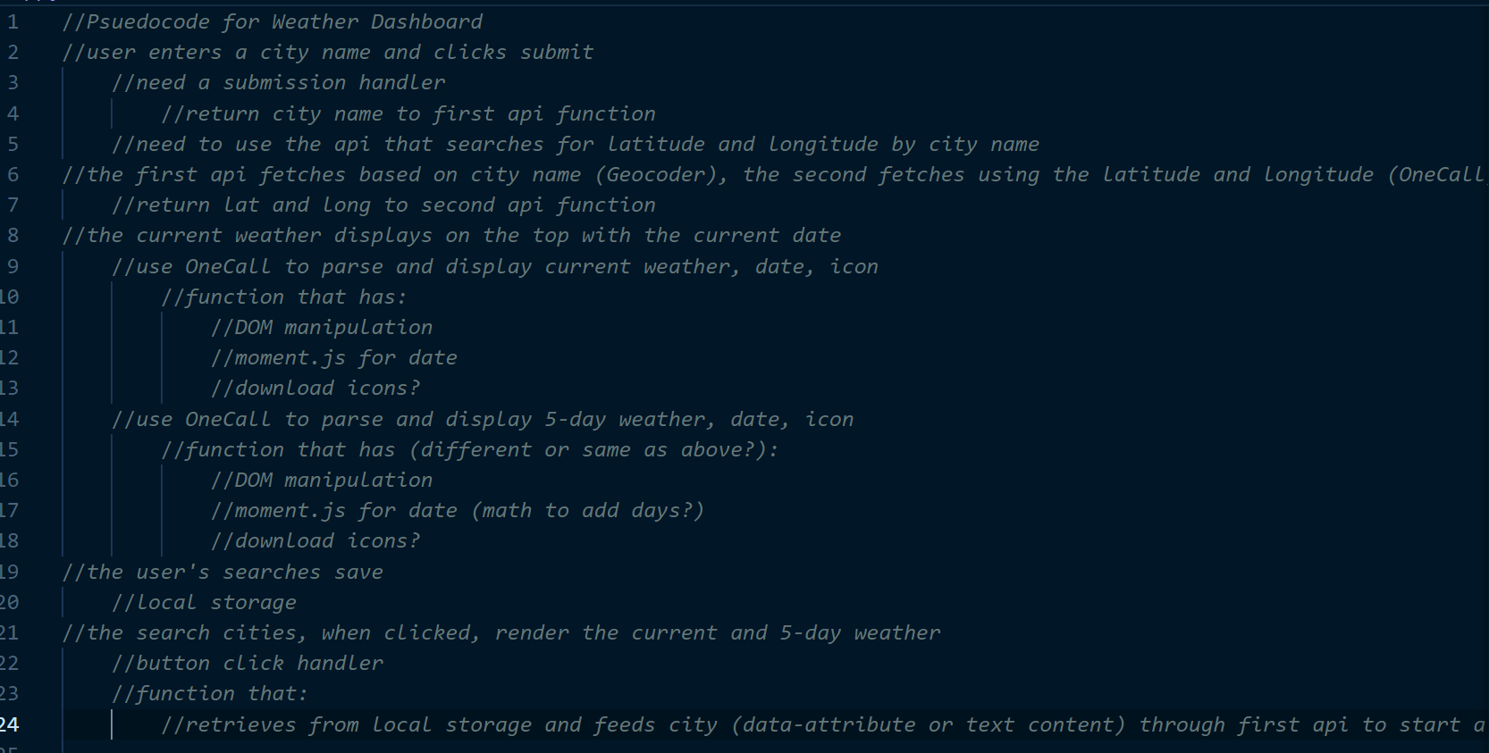 Image of the pseudocode from Weather Dashboard's JS file